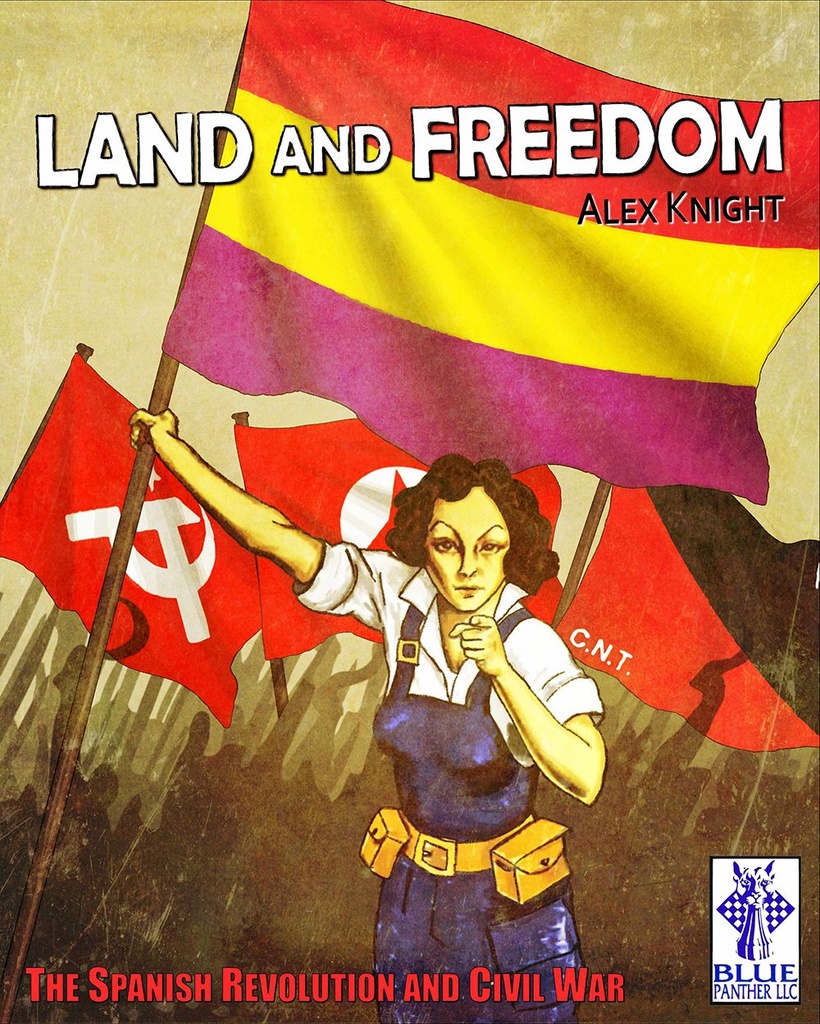 Land and Freedom: The Spanish Revolution and Civil War (huur)